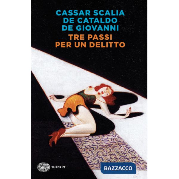 Tre passi per un delitto