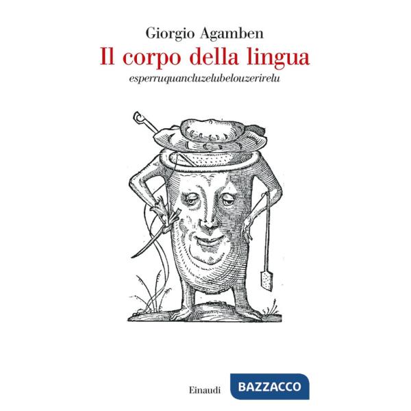 Corpo della lingua. Esperruquancluzelubelouzerirelu (Il)