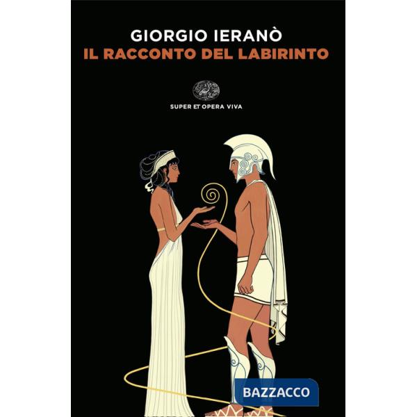 Racconto del Labirinto (Il)