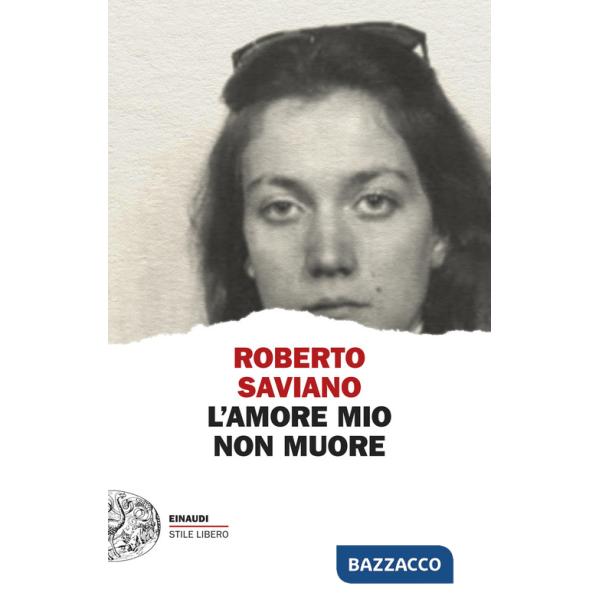 Amore mio non muore (L')