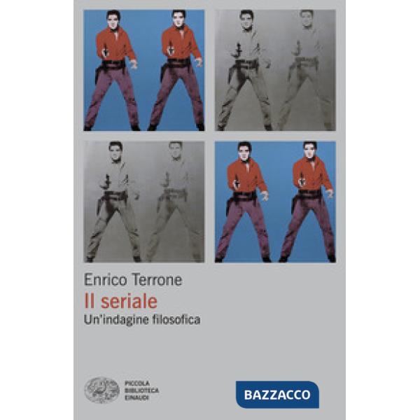 Seriale. Un'indagine filosofica (Il)