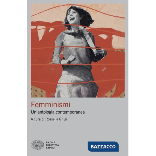Femminismi. Un'antologia contemporanea