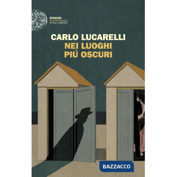 Nei luoghi più oscuri