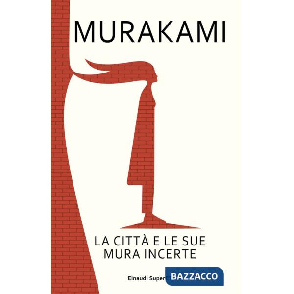 Città e le sue mura incerte (La)