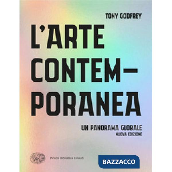 Arte contemporanea. Un panorama globale (L')