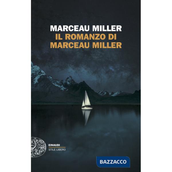 Romanzo di Marceau Miller (Il)