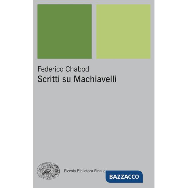 Scritti su Machiavelli