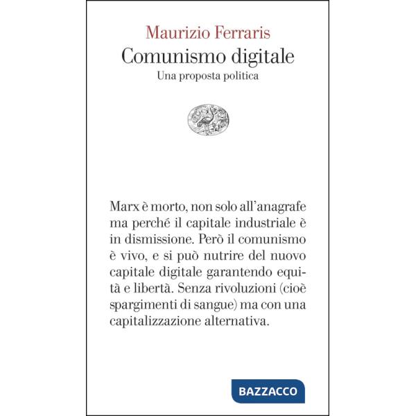 Comunismo digitale. Una proposta politica