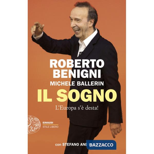 Sogno. L'Europa s'è desta! (Il)