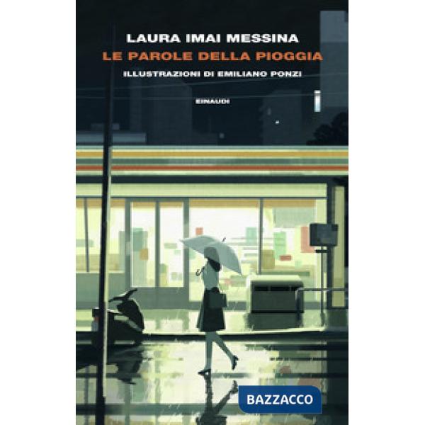 Parole della pioggia (Le)