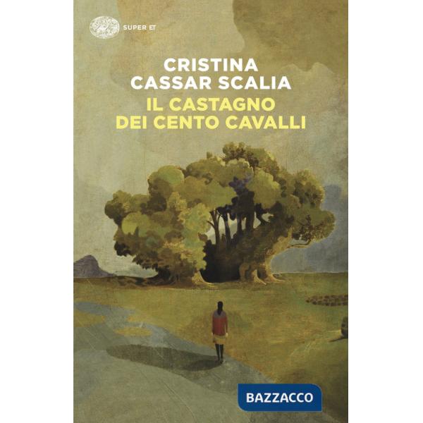 Castagno dei cento cavalli (Il)