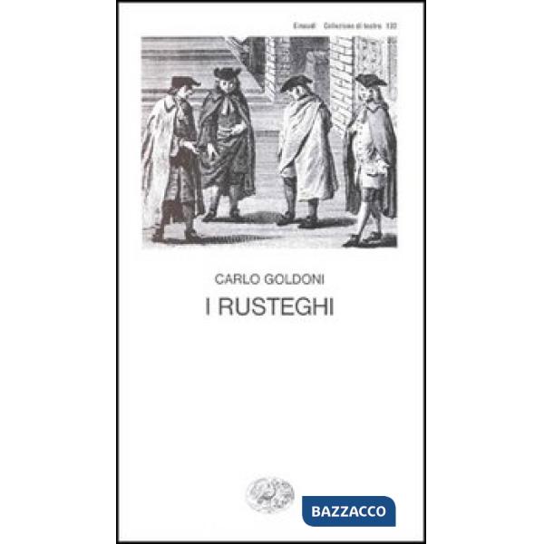 Rusteghi (I)
