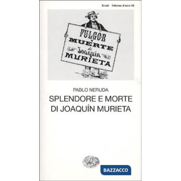 Splendore e morte di Joaquim Murieta