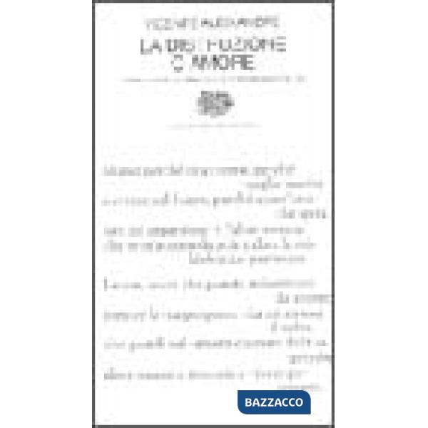 Distruzione o amore (La)