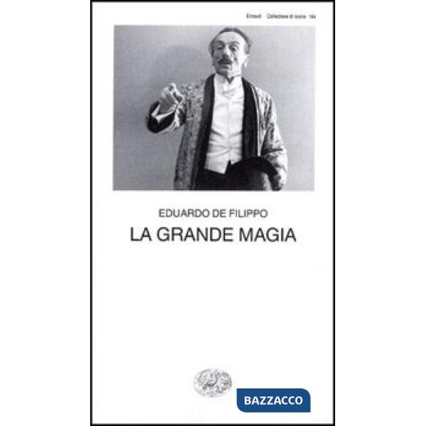 Grande magia (La)