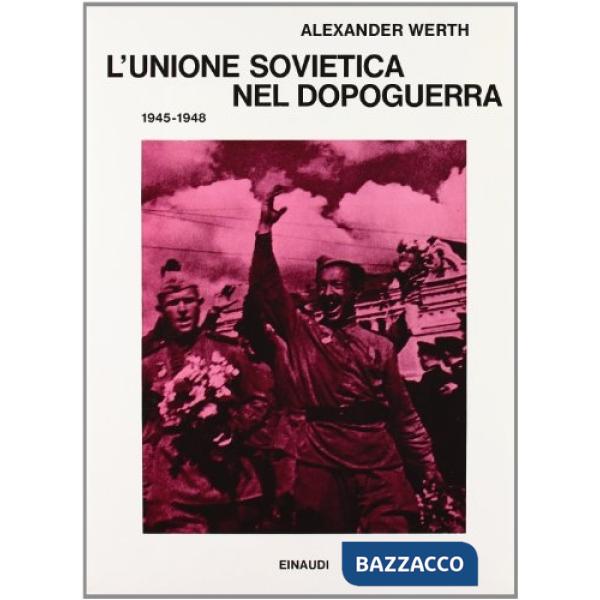 Unione Sovietica nel dopoguerra (1945-1948) (L')