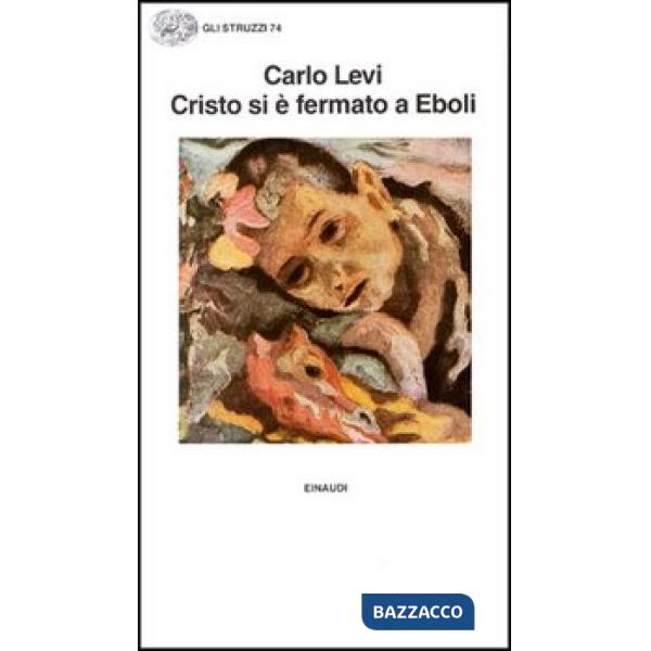 Cristo si è fermato a Eboli