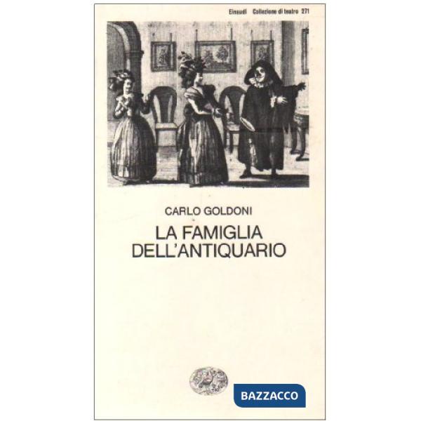 Famiglia dell'antiquario (La)