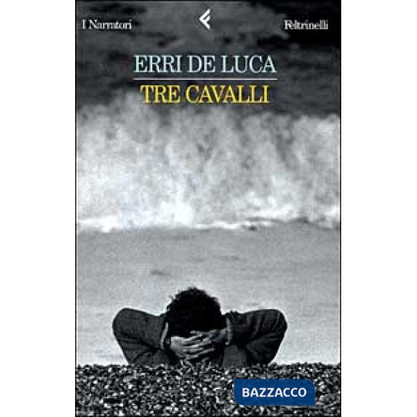 Tre cavalli