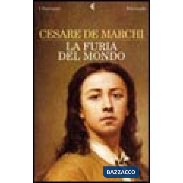 Furia del mondo (La)