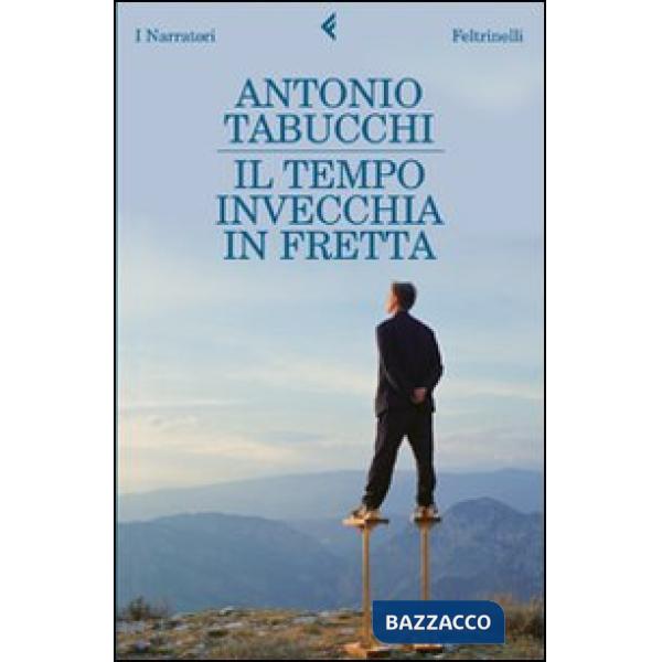 Tempo invecchia in fretta (Il)