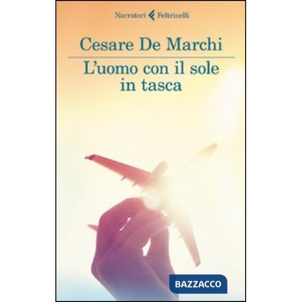Uomo con il sole in tasca (L')