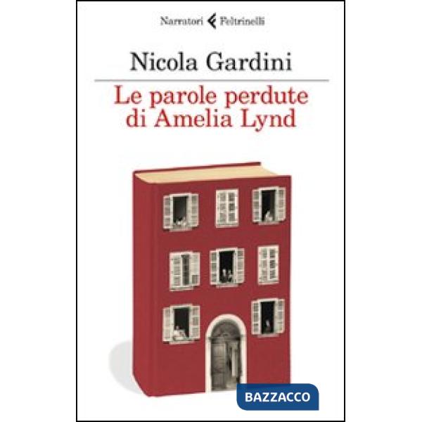 Parole perdute di Amelia Lynd (Le)
