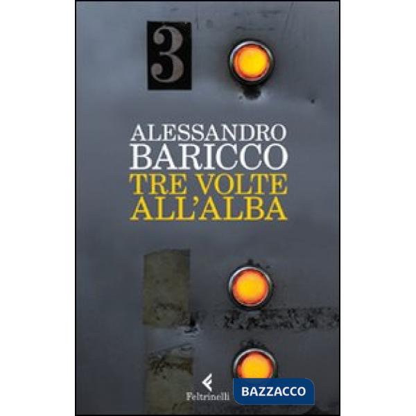 Tre volte all'alba