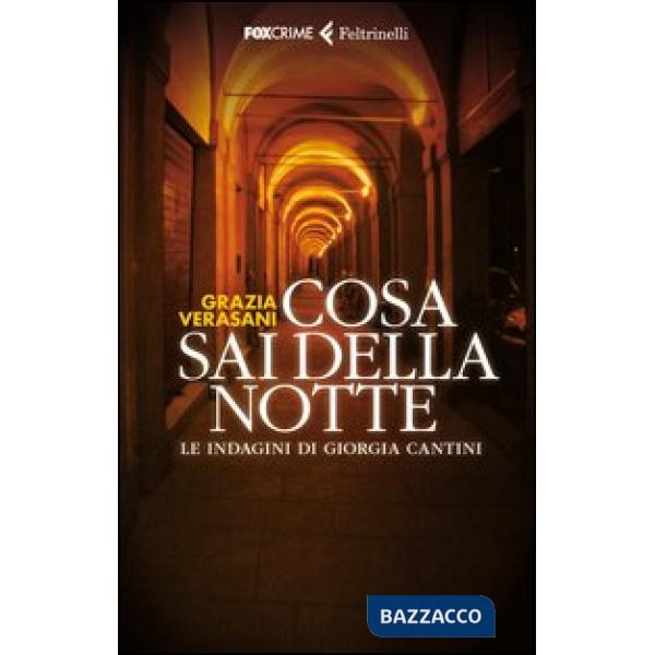 Cosa sai della notte