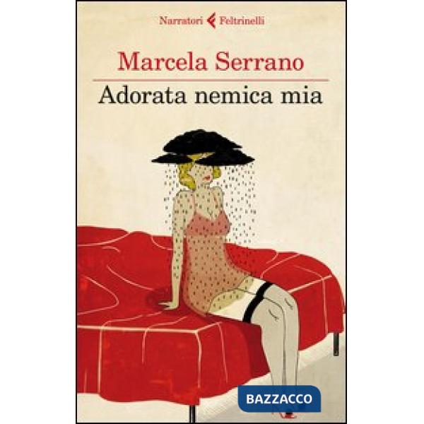 Adorata nemica mia