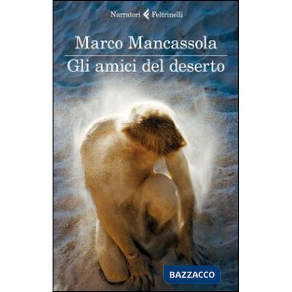 Amici del deserto (Gli)