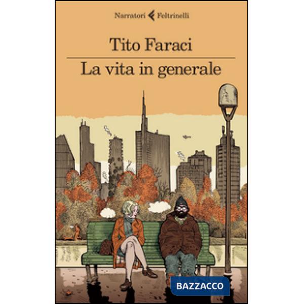 Vita in generale (La)