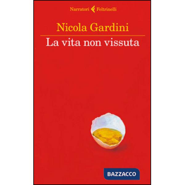 Vita non vissuta (La)