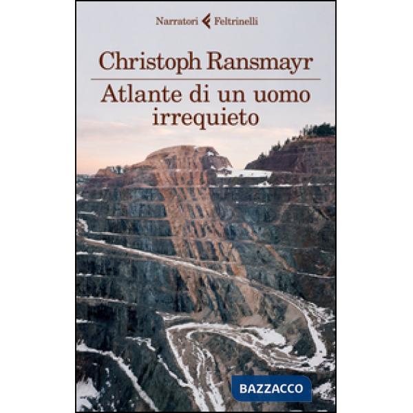 Atlante di un uomo irrequieto