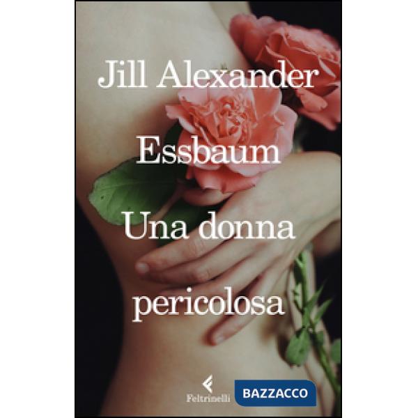 Donna pericolosa (Una)