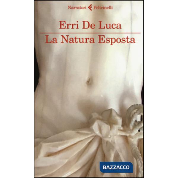 Natura esposta (La)