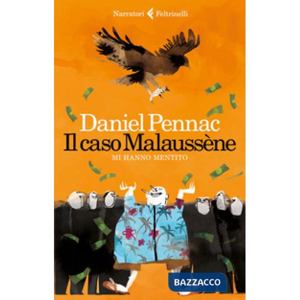 Caso Malaussène. Mi hanno mentito (Il)