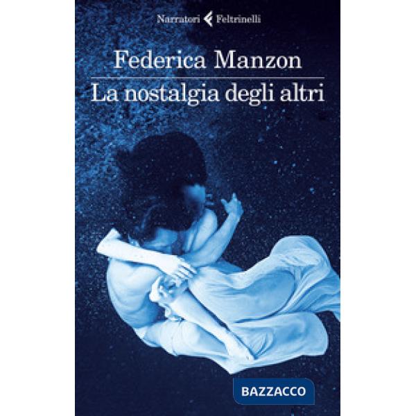 Nostalgia degli altri (La)