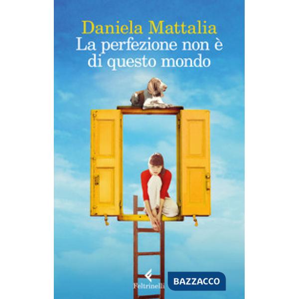 Perfezione non è di questo mondo (La)