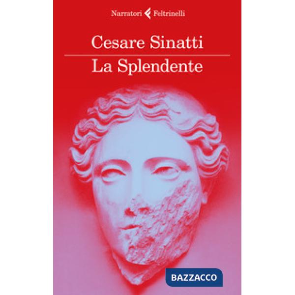 Splendente (La)