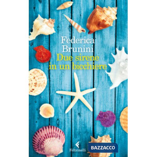 Due sirene in un bicchiere