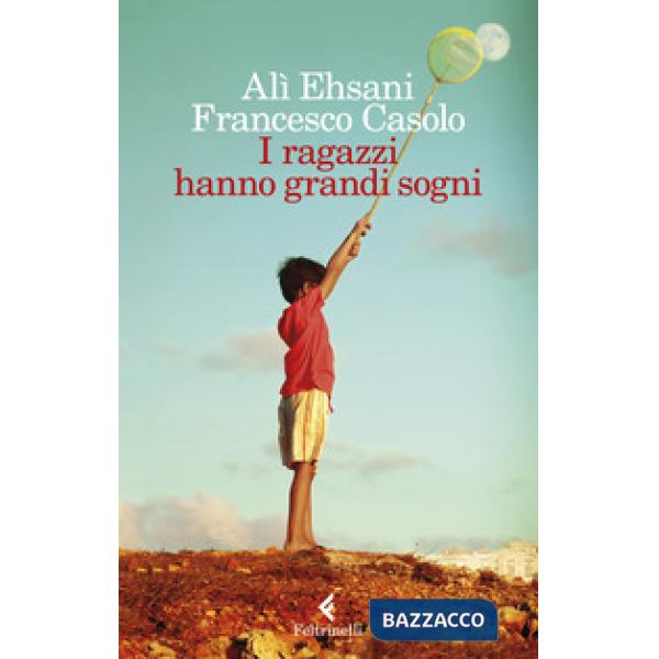 Ragazzi hanno grandi sogni (I)