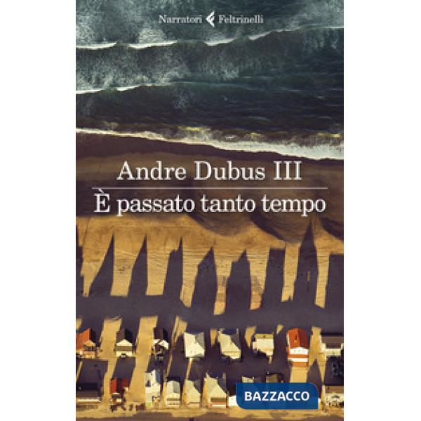 È passato tanto tempo