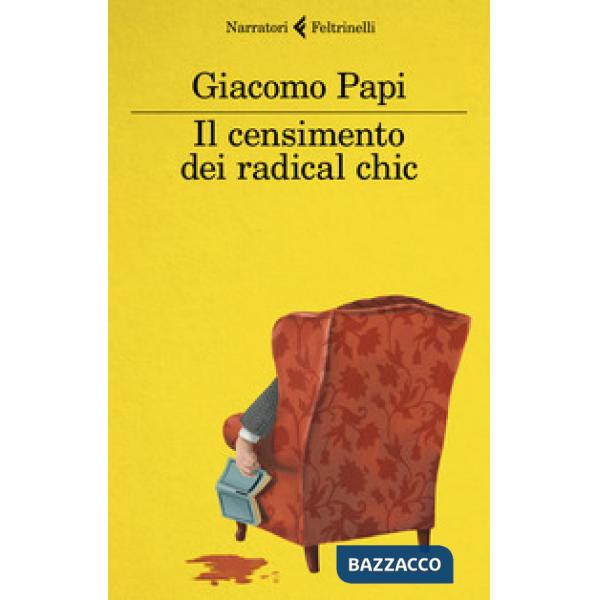 Censimento dei radical chic (Il)