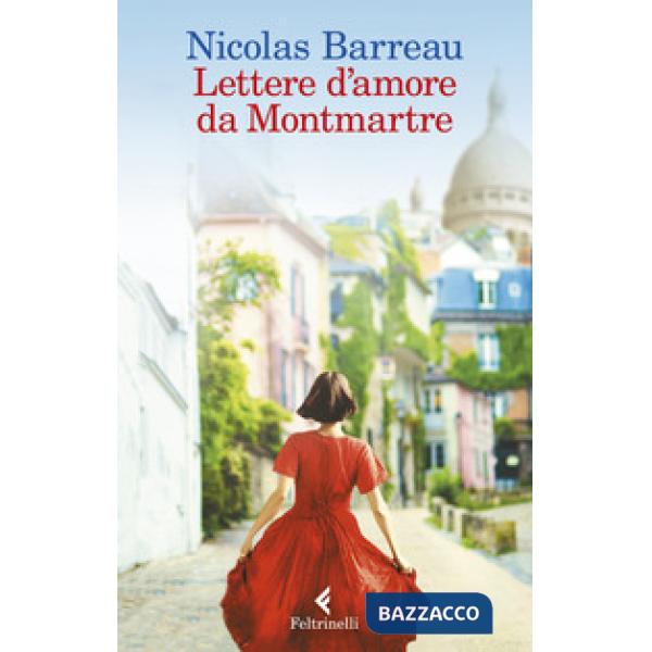 Lettere d'amore da Montmartre