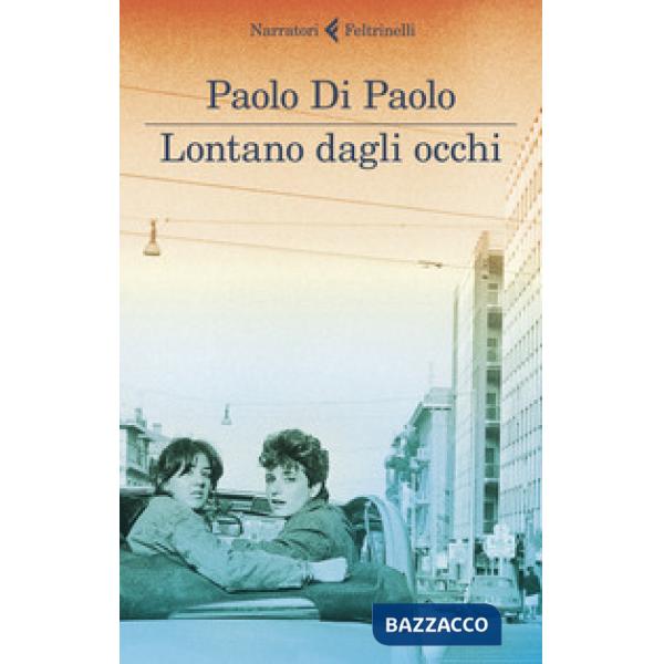 Lontano dagli occhi