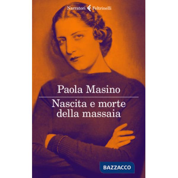Nascita e morte della massaia