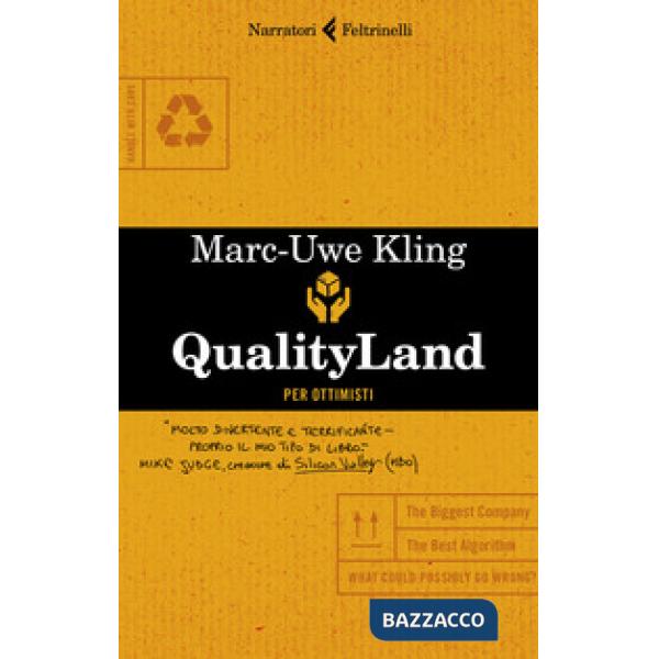 Qualityland. Per ottimisti