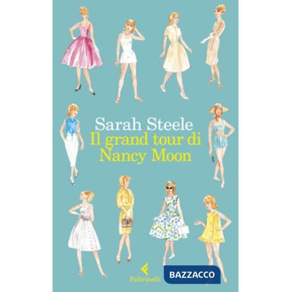 Grand tour di Nancy Moon (Il)