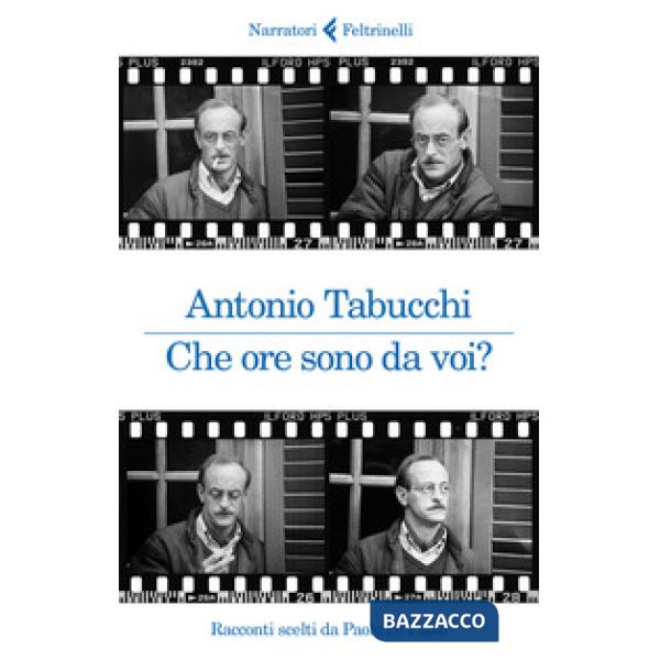Che ore sono da voi? Racconti scelti da Paolo Di Paolo
